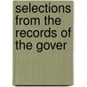 Selections From The Records Of The Gover by Calcutta
