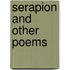 Serapion And Other Poems