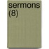 Sermons (8)