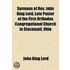 Sermons Of Rev. John King Lord, Late Pas