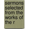 Sermons Selected From The Works Of The R door Isaac Barrow
