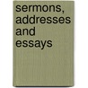 Sermons, Addresses And Essays by Herbert Rix