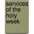 Services Of The Holy Week