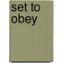 Set To Obey