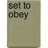 Set To Obey door F.S. Webster