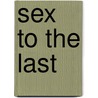 Sex To The Last door Percy Fendall