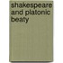Shakespeare And Platonic Beaty