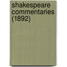 Shakespeare Commentaries (1892) door G[Eorg] G[Ottfried] Gervinus