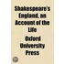 Shakespeare's England, An Account Of The