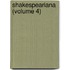 Shakespeariana (Volume 4)