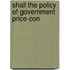 Shall The Policy Of Government Price-Con