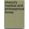 Shecut's Medical And Philosophical Essay door John Linnaeus Edward Whitridge Shecut