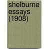 Shelburne Essays (1908) by Paul Elmer More