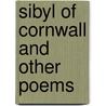 Sibyl Of Cornwall And Other Poems by Nicholas Michell