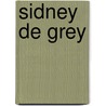 Sidney De Grey by Daniel Wise