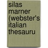 Silas Marner (Webster's Italian Thesauru door Reference Icon Reference