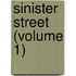 Sinister Street (Volume 1)