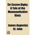 Sir Cosmo Digby; A Tale Of The Monmouths