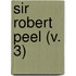 Sir Robert Peel (V. 3)