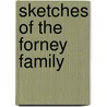 Sketches Of The Forney Family door Howard Oliver Folker
