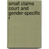 Small Claims Court And Gender-Specific R