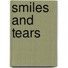 Smiles And Tears by John Simpson