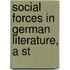 Social Forces In German Literature, A St
