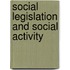 Social Legislation And Social Activity