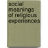 Social Meanings Of Religious Experiences