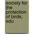 Society For The Protection Of Birds; Edu