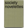 Society Novelettes door Sir Francis Cowley Burnand