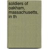 Soldiers Of Oakham, Massachusetts, In Th door Henry Parks Wright