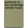 Solutions Of The Cambridge Senate-House door James Whitbread Lee Glaisher
