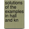 Solutions Of The Examples In Hall And Kn door James Ed. Hall