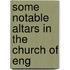 Some Notable Altars In The Church Of Eng