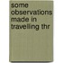 Some Observations Made In Travelling Thr