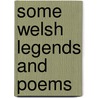 Some Welsh Legends And Poems door Glyn Ed. Davies
