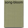 Song-Bloom door George Barlow