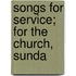 Songs For Service; For The Church, Sunda