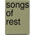 Songs Of Rest
