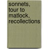 Sonnets, Tour To Matlock, Recollections door Sarah Hamilton