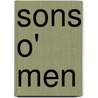 Sons O' Men door G.B. Lancaster