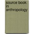 Source Book In Anthropology