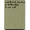 Southend-On-Sea And District; Historical door John William Burrows