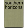 Southern Horizons by Williams Haynes