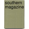Southern Magazine by Southern Historical Society