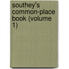 Southey's Common-Place Book (Volume 1) door Robert Southey