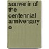 Souvenir Of The Centennial Anniversary O