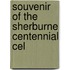 Souvenir Of The Sherburne Centennial Cel