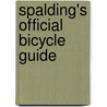 Spalding's Official Bicycle Guide door Samuel Armstrong Nelson